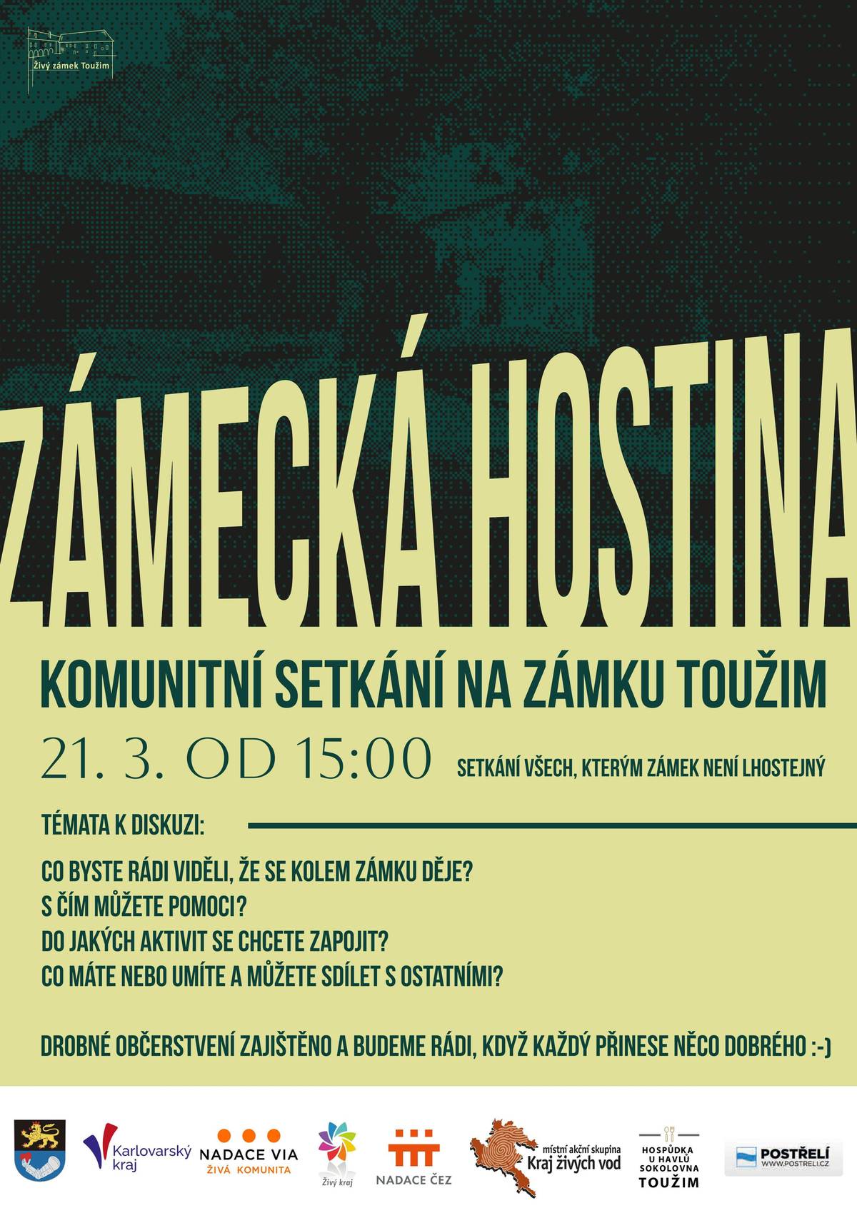 Dne 21.3.2026 se od 15 hod. koná Zámecká hostina - komunitní setkání na zámku Toužim.