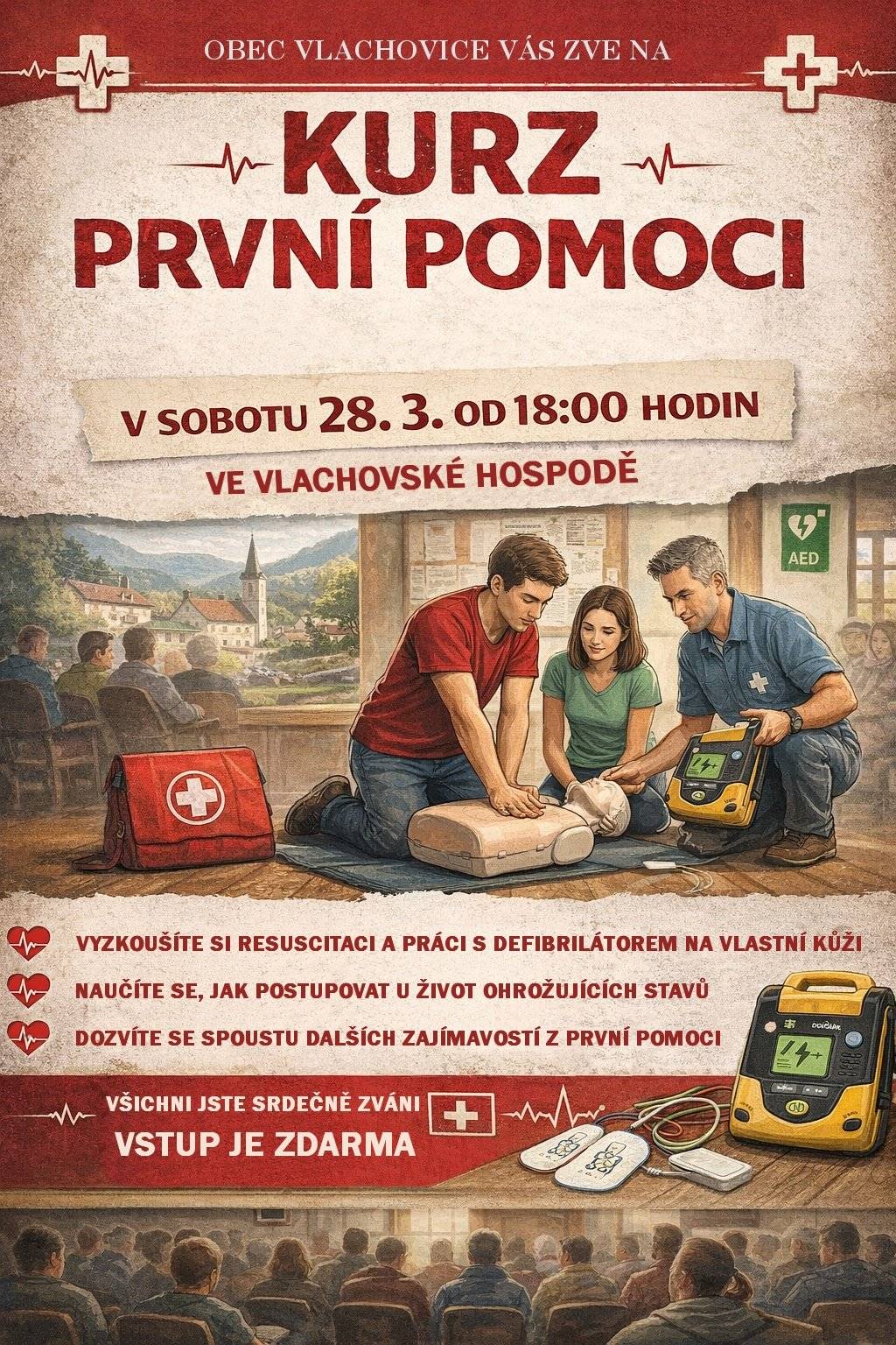 Obec Vlachovice vás srdečně zve na praktický kurz první pomoci, který se uskuteční 🗓 v sobotu 28. března od 18:00 hodin 📍 v prostoru bývalé Vlachovické hospůdky 👉 Naučíte se, jak správně reagovat v život ohrožujících situacích 👉 Vyzkoušíte si resuscitaci i práci s AED (defibrilátorem) 👉 Získáte užitečné informace pro řešení běžných úrazů a zdravotních potíží Kurz je veden prakticky a srozumitelně pro širokou veřejnost. 💙 Vstup je zdarma 👨👩👧👦 Vhodné pro všechny – vezměte s sebou i rodinu a známé! Těšíme se na vás!