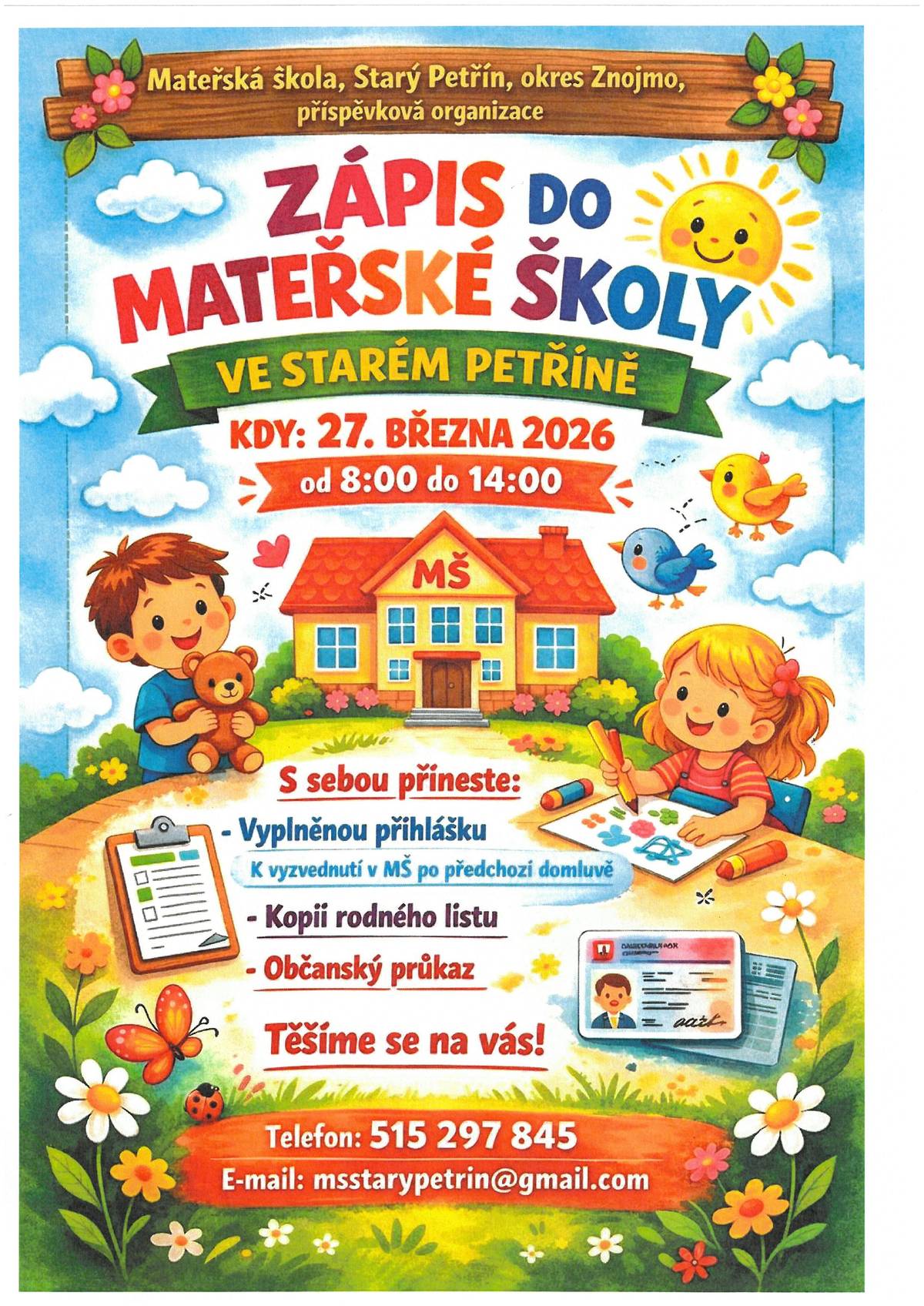 Zápis dětí do MŠ Starý Petřín proběhne dne 27.3.2026 od 8:00 do 14:00 hod..