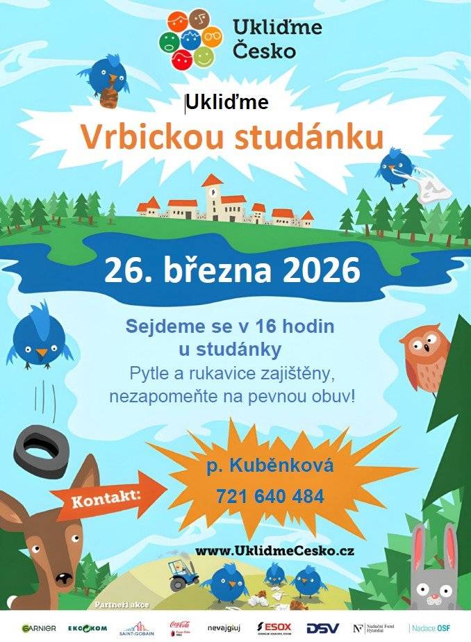 Prosíme občany o pomoc. Letos jsme se rozhodli v rámci akci "Ukliďme Česko" uklidit naši Vrbickou studánku.