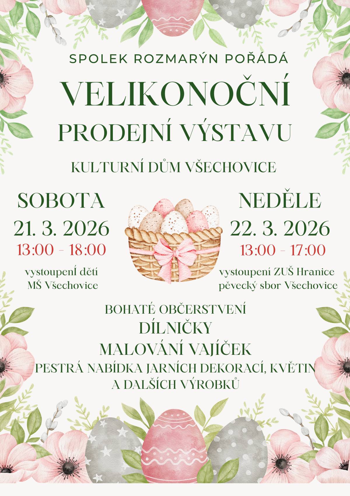 ⏰ Už tento víkend! 🐣🌷 Nezapomeňte na Velikonoční prodejní výstavu ve Všechovicích v kulturním domě. 📅 So 21. 3. | 13:00–18:00 📅 Ne 22. 3. | 13:00–17:00 🎨 dílničky & malování vajíček 🌼 jarní dekorace a výrobky 🍰 občerstvení 🎶 doprovodný program Přijďte si užít jarní atmosféru – těšíme se na vás! 🌿