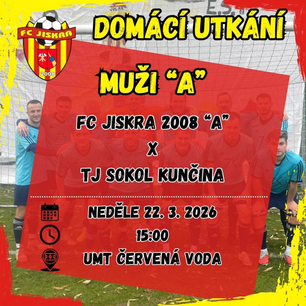 Fotbalový oddíl FC Jiskra 2008 Vás zve tuto neděli 22. března 2026 na domácí mistrovské utkání 7. ligy skupiny B Pardubického kraje, kde se potkají od 15:00 hodin kluby FC Jiskra 2008 A a Tělovýchovná jednota Sokol Kunčina. Utkání se odehraje na hřišti (UMT) v Červené Vodě. Srdečně zvou pořadatelé.