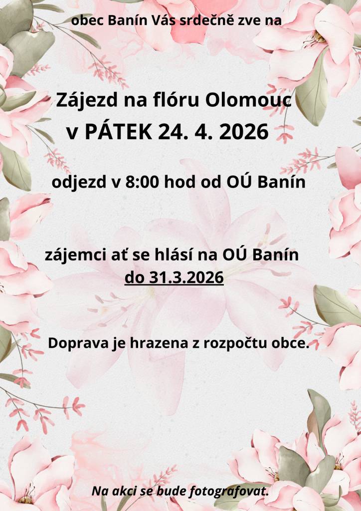 Obec Banín vás srdečně zve na zájezd na Flóru Olomouc.
