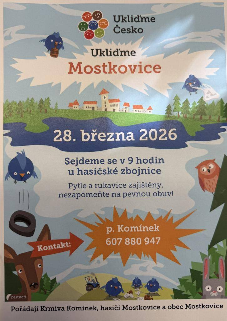 Obec Mostkovice, hasiči Mostkovice a Krmiva Komínek pořádají úklidovou akci,28.03.2026. V 9 hodin u hasičské zbojnice, kde budou zajištěny pytle a rukavice pro všechny účastníky.