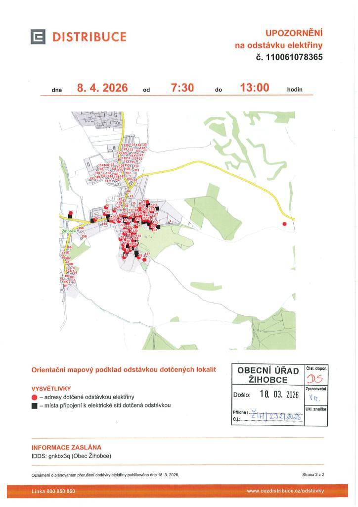 Dne 8. dubna 2026 dojde k odstávce elektřiny v Žihobcích, okres Klatovy. První část odstávky se uskuteční od 7:30 do 13:00 hodin a zahrnuje řadu čísel popisných a parcelních v katastrálním území. Druhá část bude probíhat od 12:00 do 14:00 hodin. Prosíme, dodržujte bezpečnostní zásady, neboť zařízení