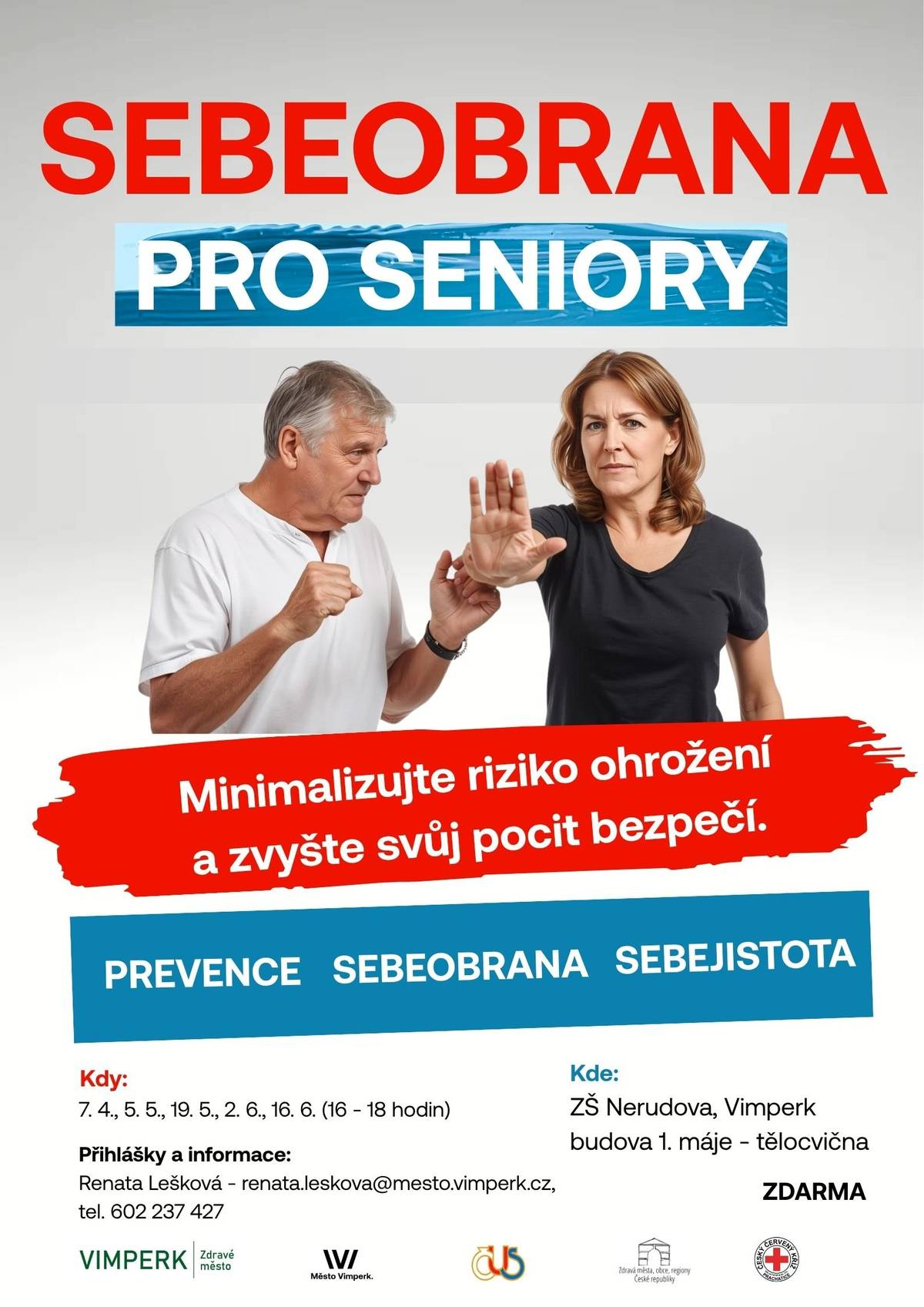 Novinka, kterou letos připravilo město Vimperk jako jednu z mnoha aktivit pro své starší občany, má již naplněnou kapacitu. Kvůli neplánované nepřítomnosti instruktora, který poletí na sportovní akci do zahraničí, také musel být zrušen jeden dubnový termín bez náhrady.  Přejeme účastníkům, ať se jim kurz líbí a je pro ně přínosný - a hlavně ať poznatky z něj nemusejí nikdy použít...