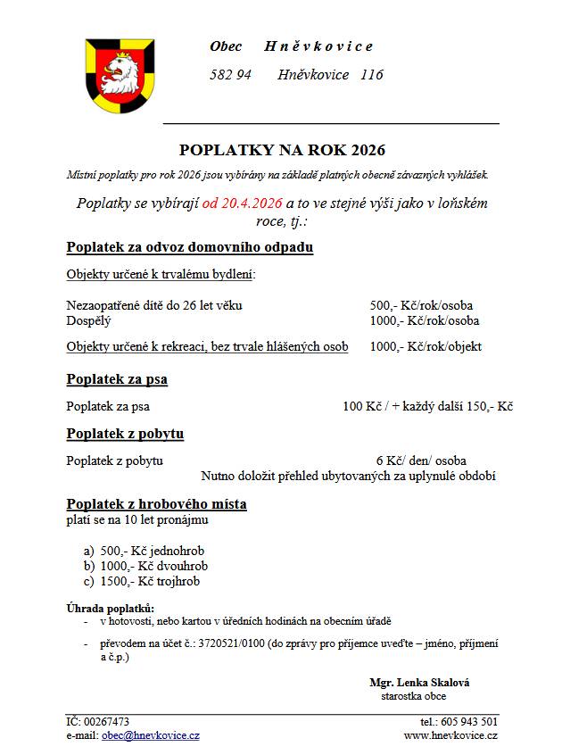 Informace o poplatcích na rok 2026 naleznete v příloze nebo na www.hnevkovice.cz.