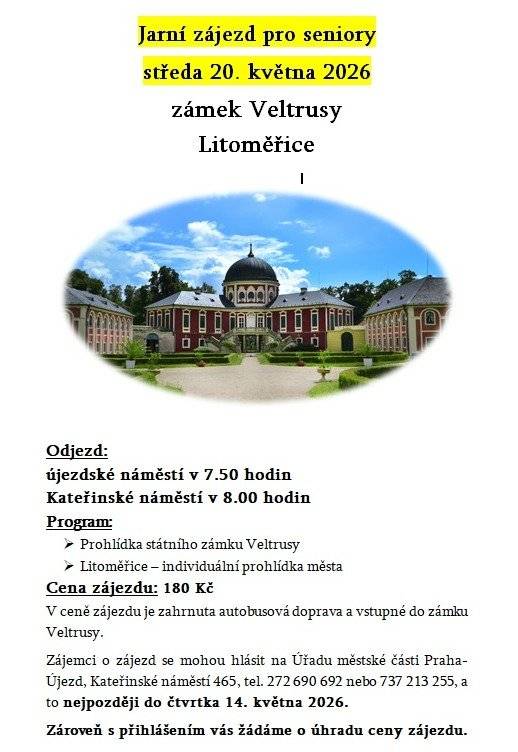 Letošní jarní zájezd je naplánován na středu 20. května 2026, kdy senioři navštíví zámek Veltrusy a město Litoměřice. Cena zájezdu je 180 Kč. Zájemci se mohou přihlašovat na tel. č. 272 690 692 nejpozději do 14. května 2026.