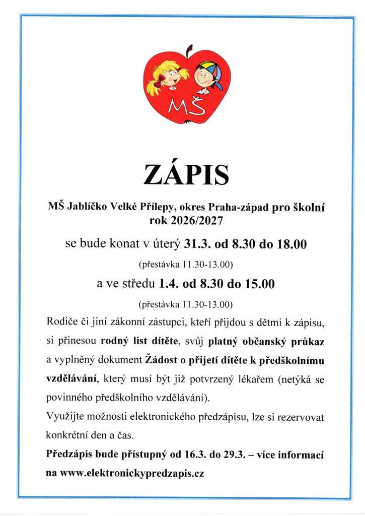Elektronický předzápis Vám zjednoduší zápis vašeho dítěte do mateřské školy. Bližší info v letáku