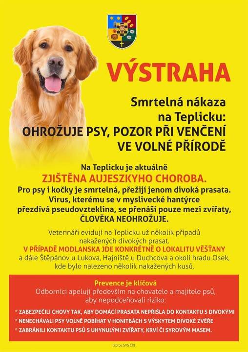 Na Teplicku byl potvrzen výskyt viru, přezdívaného pseudovzteklina, který se přenáší mezi divokými prasaty. Člověka neohrožuje, avšak veterináři varují chovatele a majitele psů před rizikem kontaktu domácích zvířat s nakaženými jedinci.