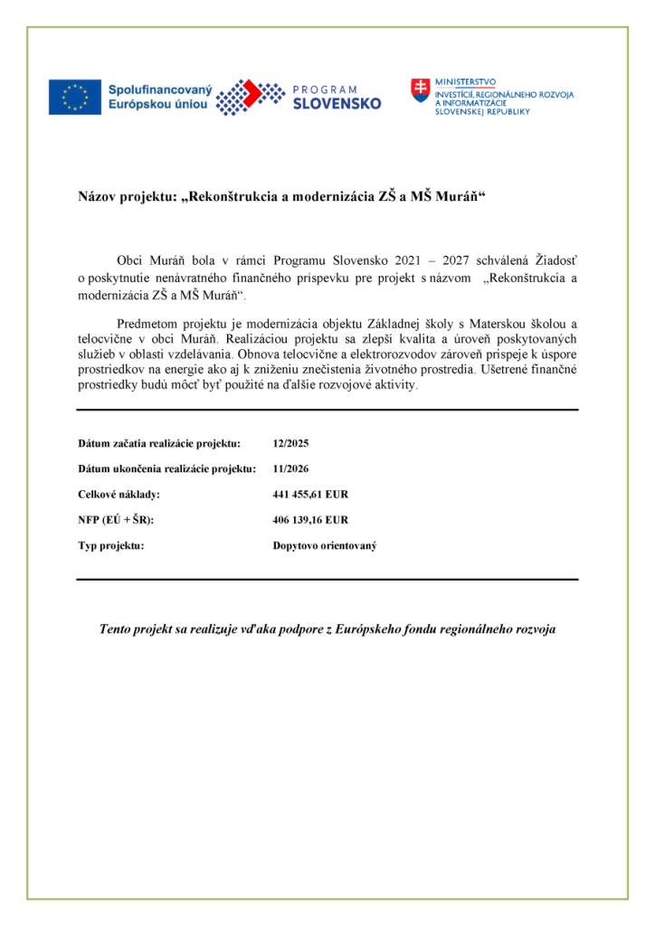 Rekonštrukcia a modernizácia ZŠ a MŠ Muráň