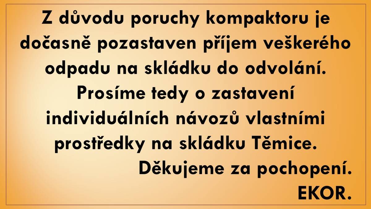 Na skládce Těmice je pozastaven příjem odpadu individuálním návozem.