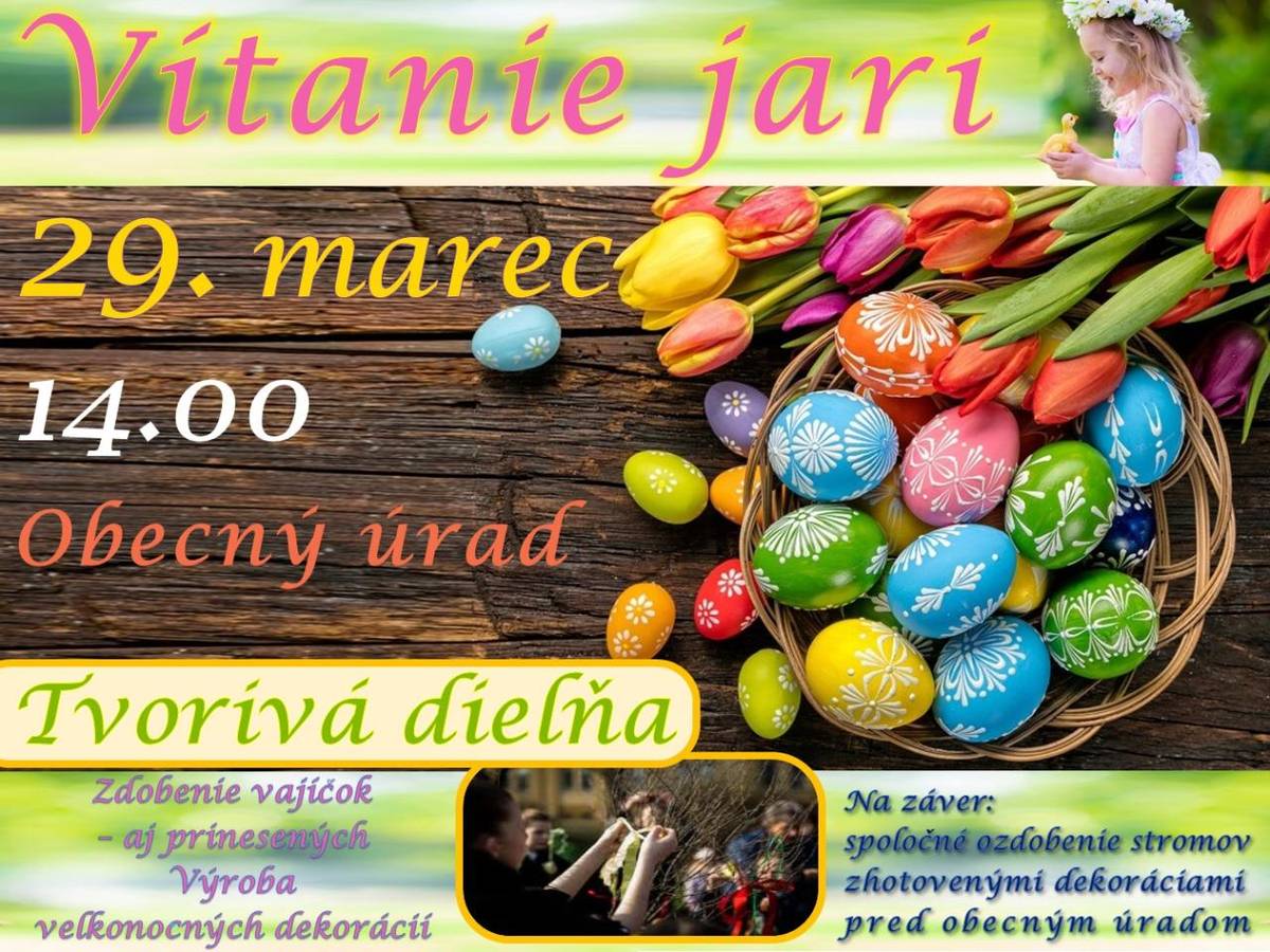 Pozývame malých aj veľkých vyzdobiť si veľkonočné vajíčka, ktorými spoločne skrášlime stromy pred Obecným úradom. Výsledok nášho úsilia bude počas Veľkonočných sviatkov tešiť všetkých okoloidúcich.