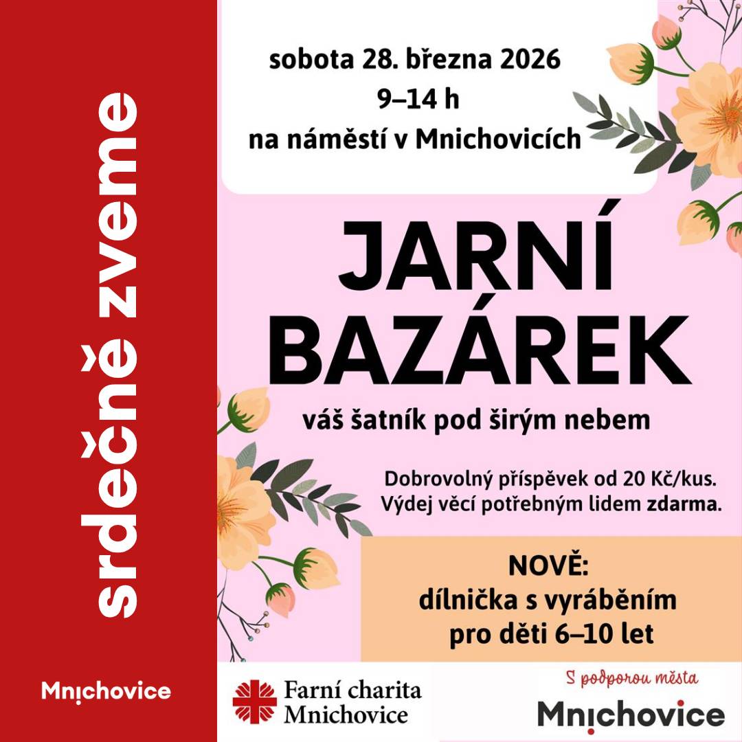 Sobota 28. března 2026 9–14 h na náměstí v Mnichovicích Váš šatník pod širým nebem Dobrovolný příspěvek od 20 Kč/kus. Výdej věcí potřebným lidem zdarma. NOVĚ: dílnička s vyráběním pro děti 6–10 let