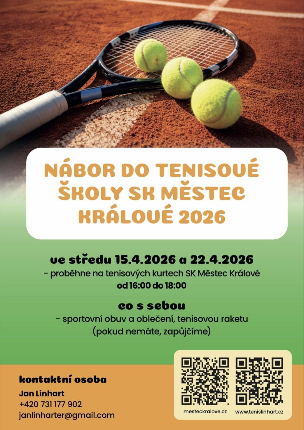 Jan Linhart, tenisový trenér II. Třídy ČTS zakládá v Městci Králové novou tenisovou školu. Nábory budou 15. a 22.4.2026 na Tenise SKMK, ale zájemci se mohou hlásit i mimo tyto termíny.  Rád podpořil tímto krásným sportem pohyb nejen dětí v blízkém okolí, ale vrátil místnímu tenisu nový dech ✌️🎾. Cílem je rozvíjet pohyb a zdravotní životní styl a do blízké budoucnosti i závodní tenis na kvalitní úrovni. Tenis máme rádi a snažíme se ho dělat dostupný pro všechny.