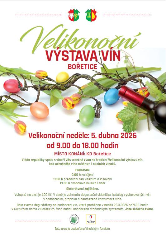 Pořadatelé oznamují vinařům, že výdej prázdných lahví na vzorky pro velikonoční výstavu vín proběhne v pondělí 23. března 2026 a v úterý 24. března 2026 vždy v době od 17.00 do 20.00 hodin v kulturním domě Bořetice.