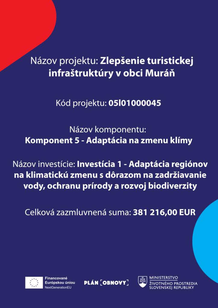Zlepšenie turistickej infraštruktúry v obci Muráň