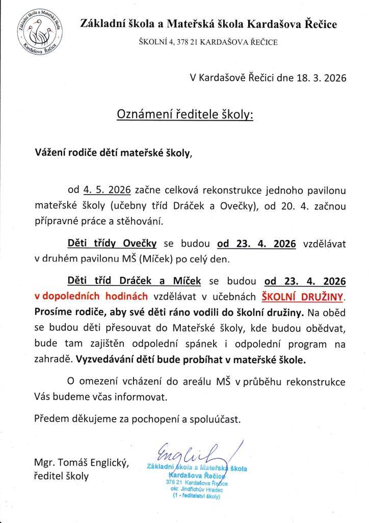 Oznámení ředitele školy - rekonstrukce pavilonu Mateřské školy