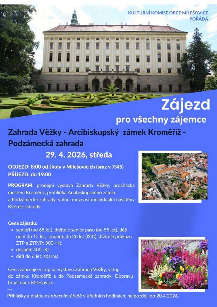Zájezd pro všechny zájemce - Zahrada Věžky - arcibiskupský zámek Kroměříž - Podzámecká zahrada - 29. 4. 2026