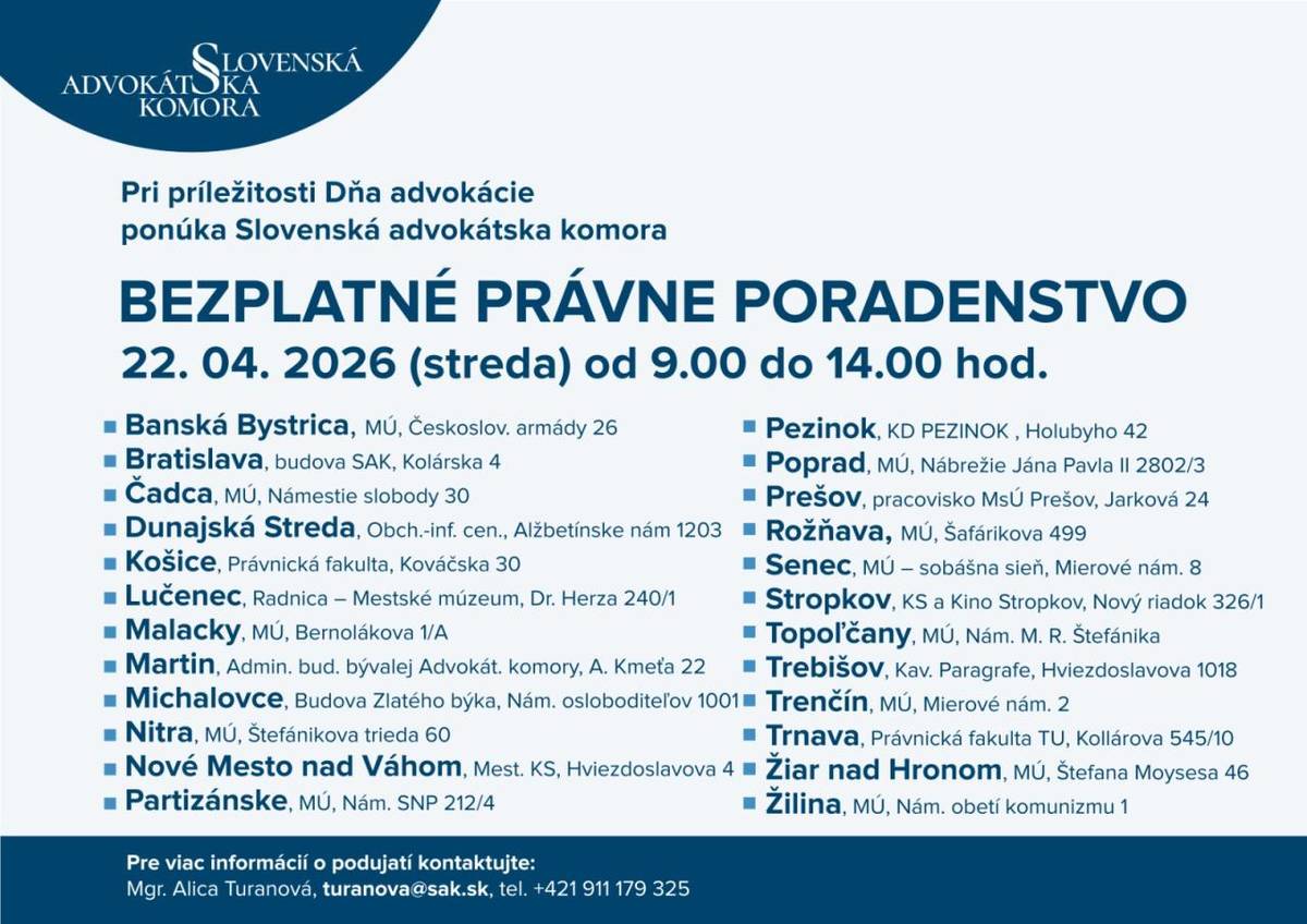 Dňa 22. apríla 2026 budú advokáti poskytovať bezplatnú právnu pomoc občanom okresu Trenčín v Trenčíne a Novom Meste nad Váhom. Túto iniciatívu organizuje Slovenská advokátska komora a je otvorená pre každého, kto potrebuje právnu radu.