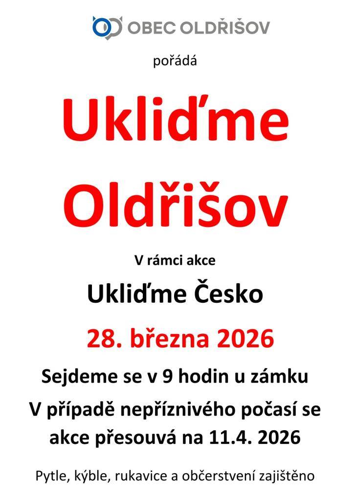 Také v letošním roce pořádáme úklid okolí naší obce v rámci akce Ukliďme Česko.  28.3.2026, sraz u zámku.  V případě nepříznivého počasí se akce odkládá na 11.4.2026