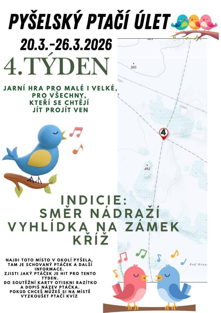 Stěhovaví ptáci se postupně vrací do našich krajin, jeden z nich přiletěl předčasně i do Pyšela, najdete ho? Mapka a indicie vám pomohou.
