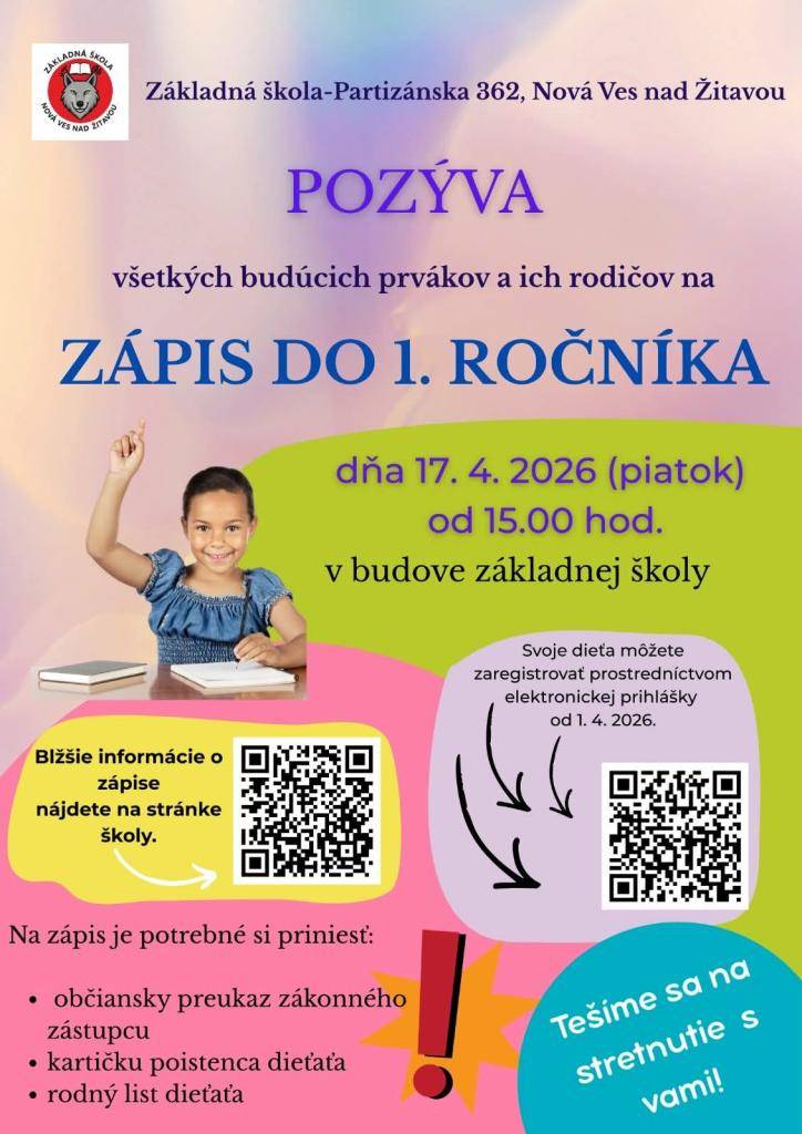 Pozývame budúcich prváčikov na zápis do základnej školy 17. apríla 2026 od 15,00 hod.