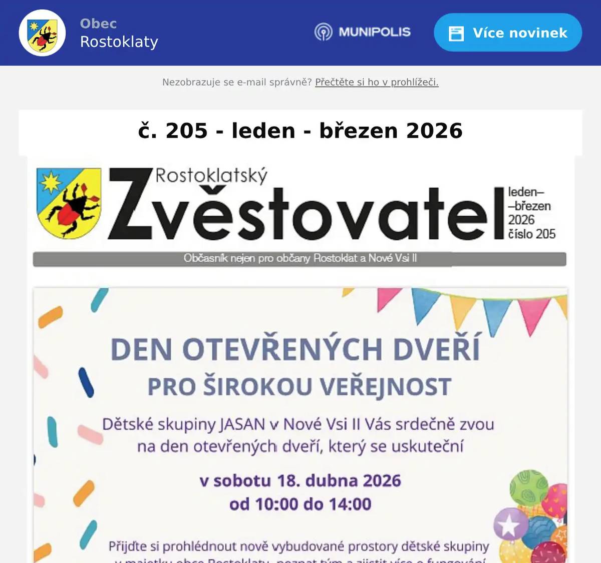 Dobrý den,dovolujeme si Vám zaslat vydání Rostoklatského Zvěstovatele č. 205.