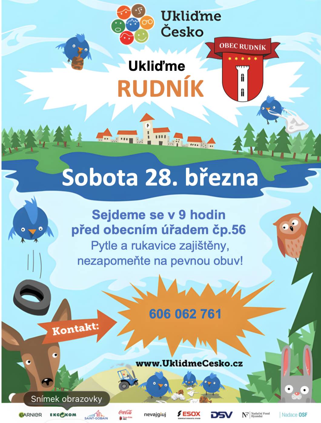 Pojďme společně udělat Rudník čistější a krásnější! V sobotu 28. března 2026 se obec Rudník připojí k celorepublikové akci Ukliďme Česko. Do úklidu 🧹 se může zapojit každý – čím víc nás bude, tím větší kus práce zvládneme. Každý z vás tak může přispět ke zlepšení svého okolí a celé obce.  📆 sobota 28. března  2026  ⏰ 09:00 - 12:00 hod.  📍 před OÚ Rudník  Pro všechny  dobrovolníky máme zajištěné pytle a rukavice.   Akce je registrována pod číslem 54622 https://www.uklidmecesko.cz/event/54622  Přijďte nám pomoci s úklidem obce.  SPOT30