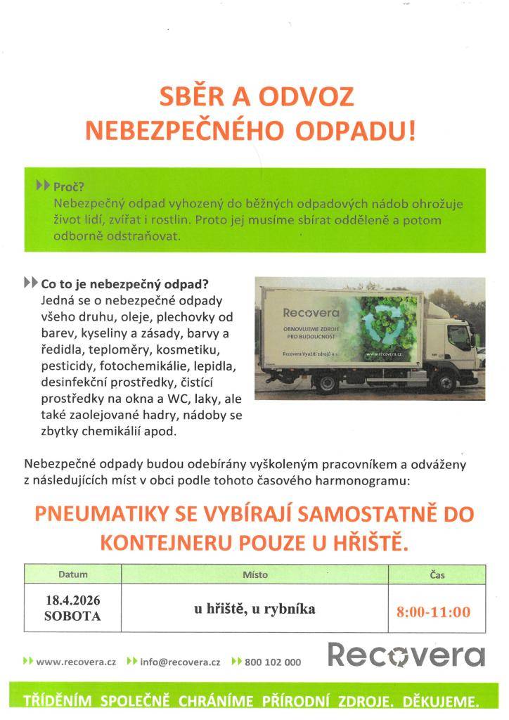 Dne 18.4.2026 u hřiště, u rybníka od 8:00-11:00 hod. - Sběr a odvoz nebezpečného odpadu!