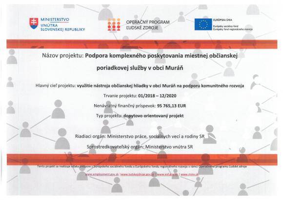 Podpora komplexného poskytovania miestnej občianskej občianskej poriadkovej služby v obci Muráň