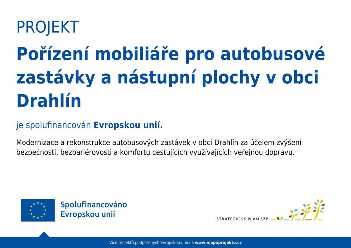 Tento projekt byl zrealizován v roce 2025 za finanční podpory Evropské unie a to z Programu pro rozvoj venkova prostřednictvím MAS Brdy, poskytovatel dotace: Státní zemědělský intervenční fond SZIF. Registrační číslo projektu: 25/002/52775/105/005041.