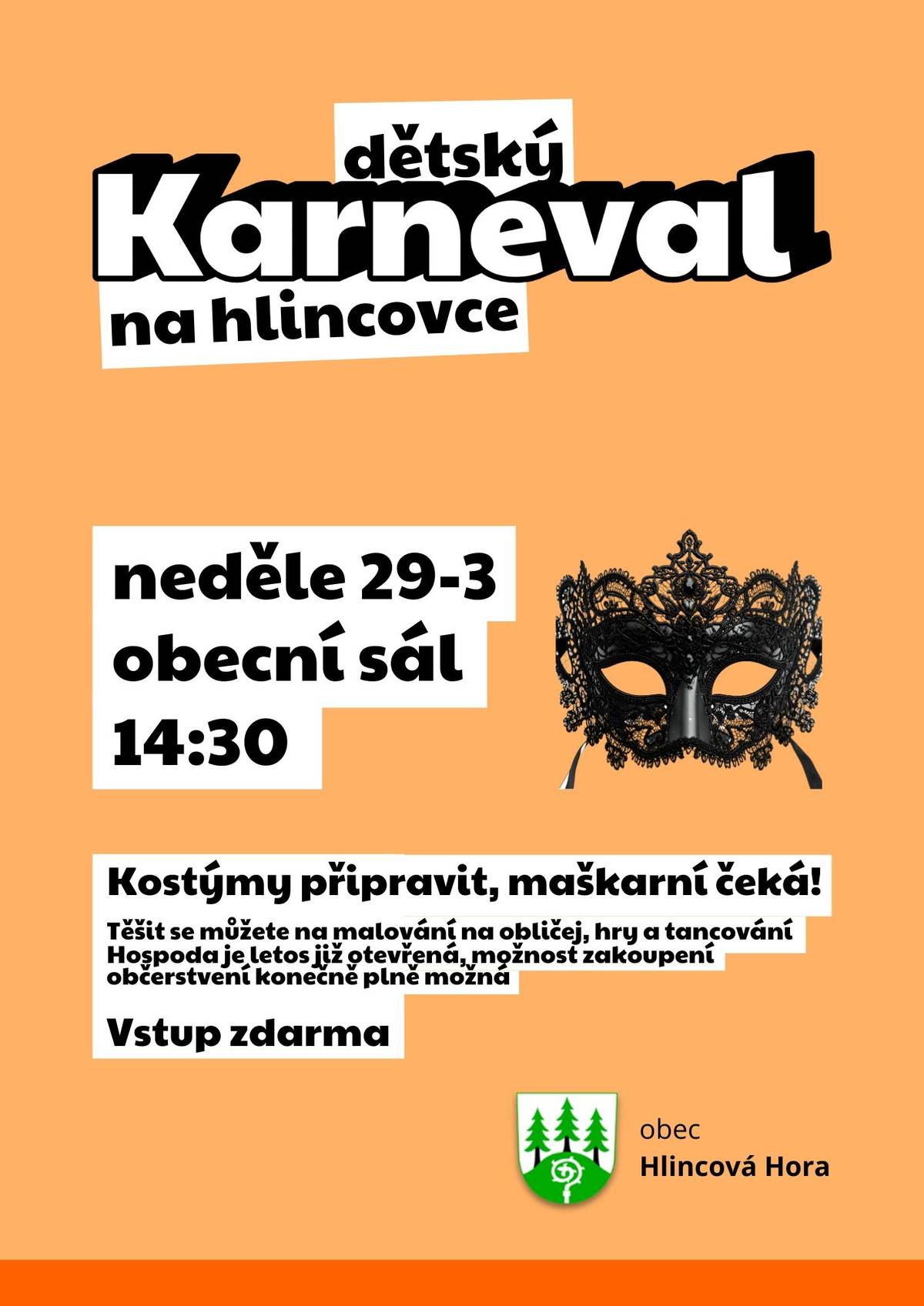 Maškarní karneval - neděle 29.3.2026 od 14:30 - sál restaurace