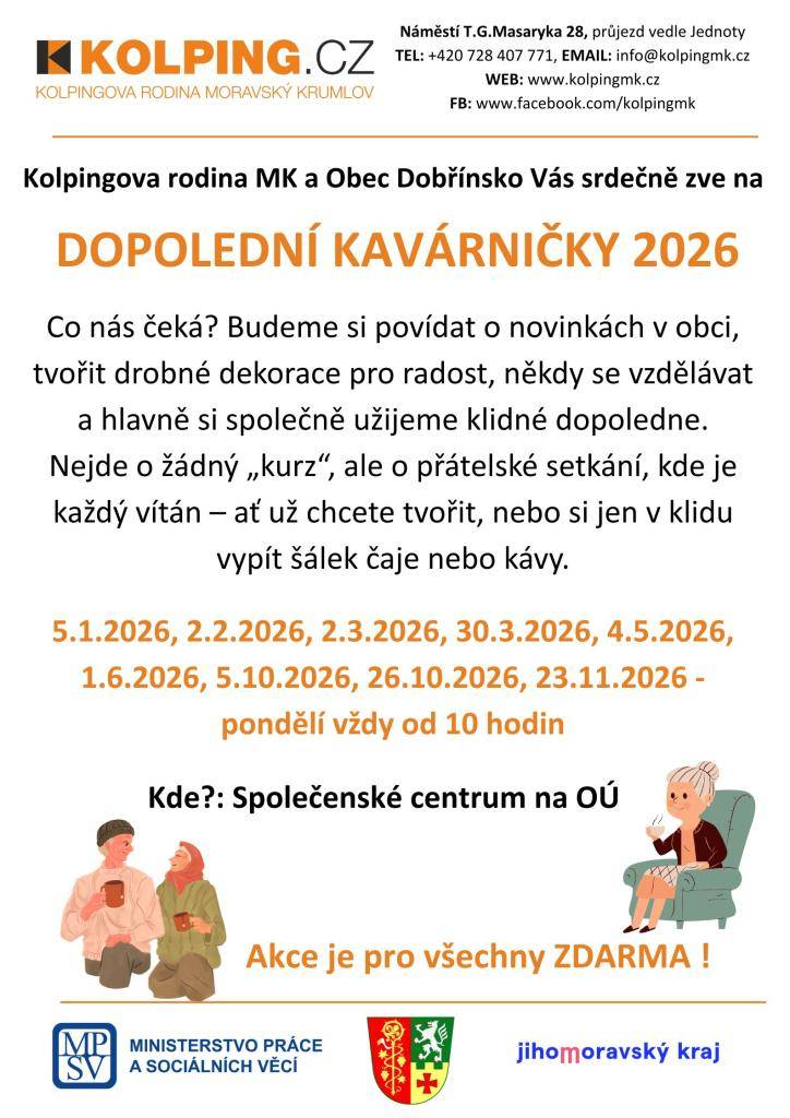 Kolpingova rodina MK a Obec Dobřínsko Vás srdečně zvou na další Dopolední kavárničku, která se koná 30. března 2026 v pondělí od 10 hodin ve Společenském centru na OÚ. Přijďte si vytvořit velikonoční dekorace, potkat se s přáteli, užít si příjemnou atmosféru a vychutnat si dobrou kávu.