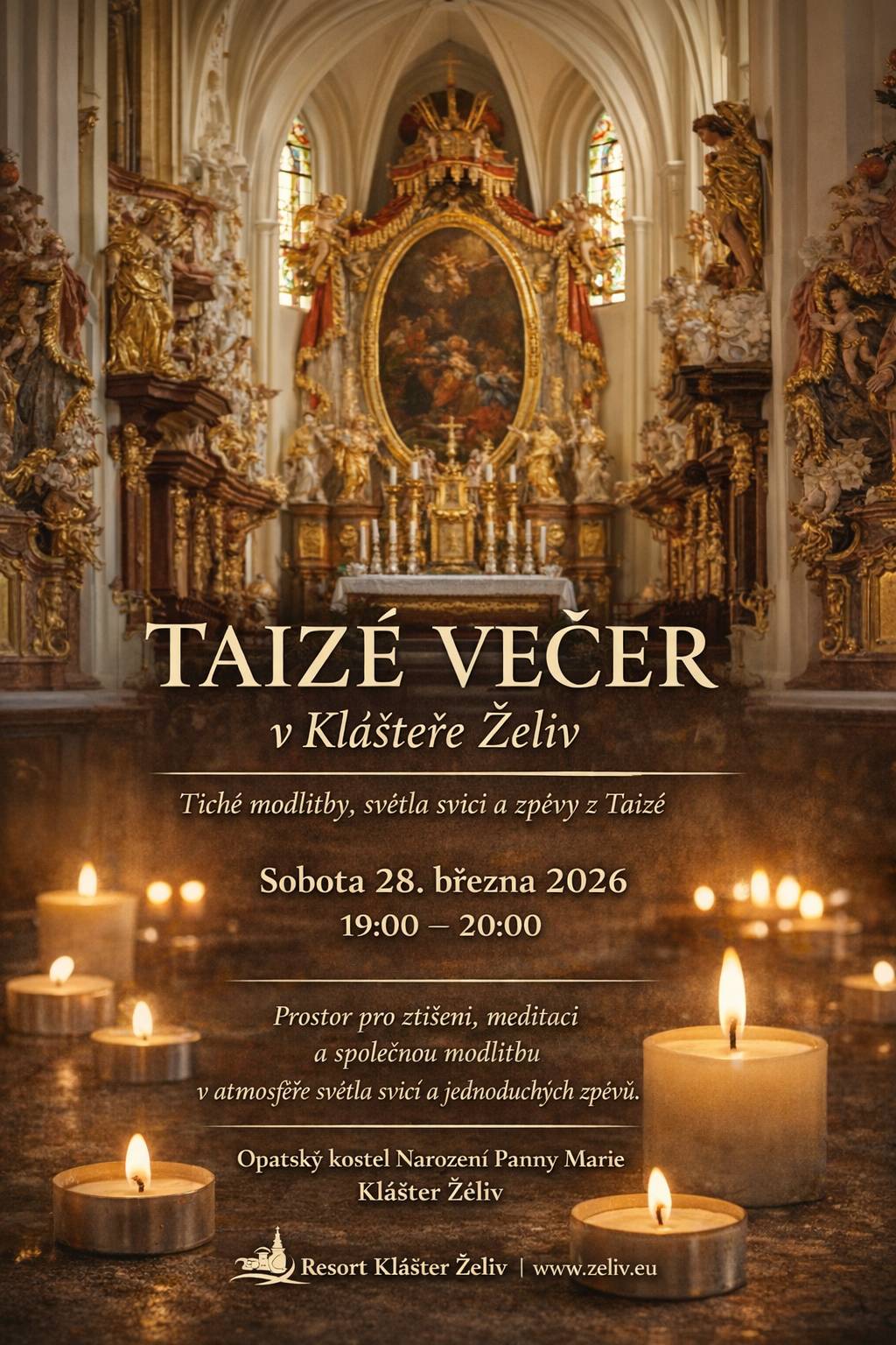 Zveme vás na TAIZÉ VEČER v želivském klášteře, který se uskuteční v sobotu 28. března 2026 od 19:00 hod. Večerní setkání nabídne prostor pro tichou modlitbu, vnitřní ztišení a meditaci, umocněné světlem svící a zpěvy inspirovanými duchovní tradicí Taizé. https://www.zeliv.eu/akce/taize-vecer-2026-03-28