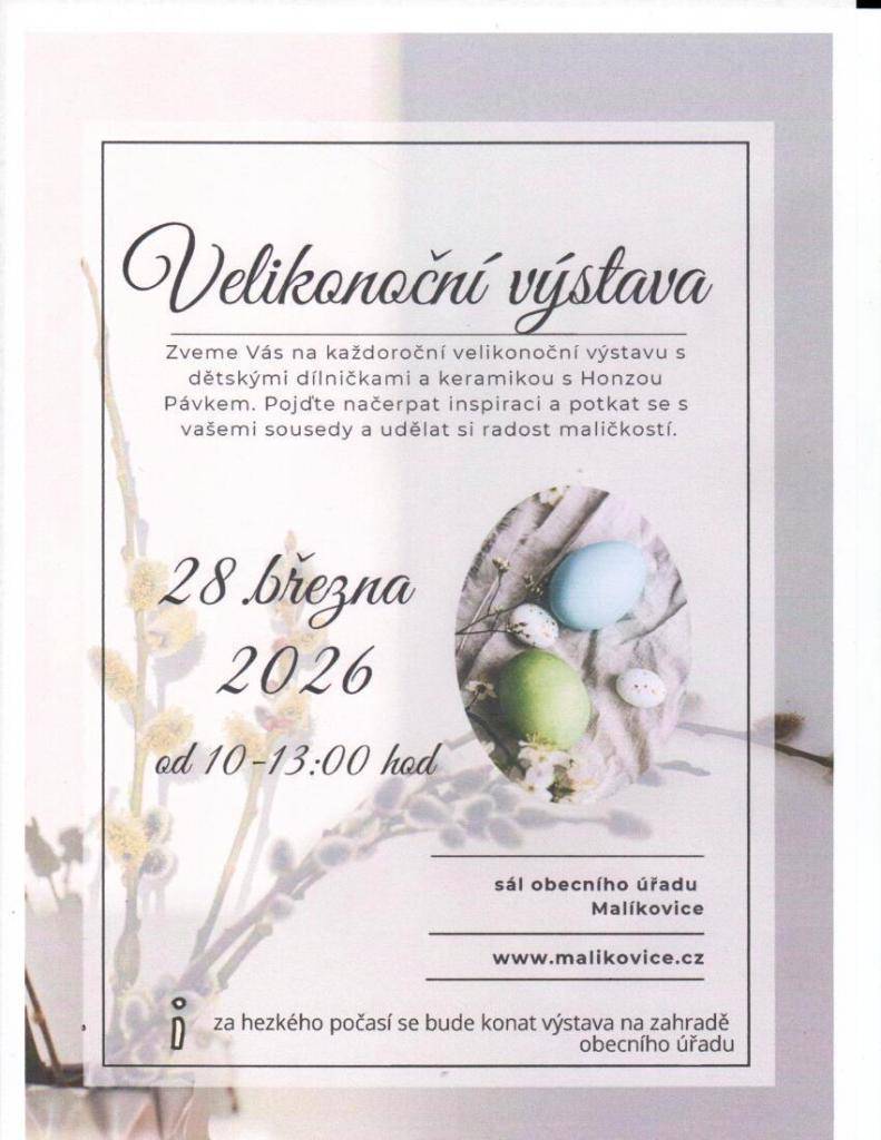 Velikonoční výstava se bude konat venku za obecním úřadem.