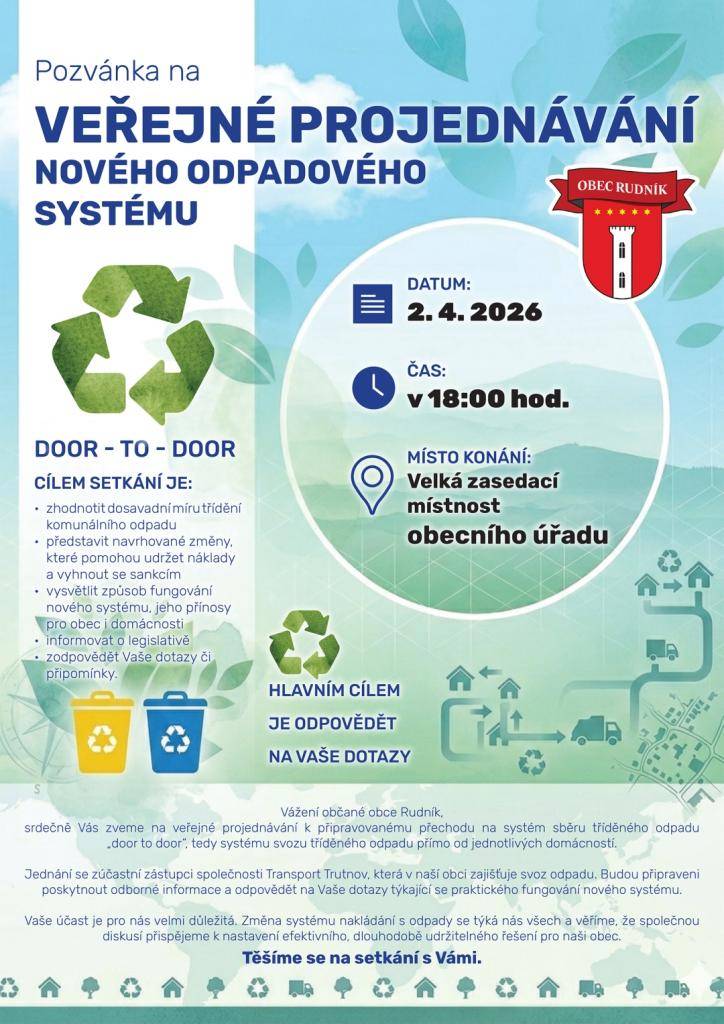 Vážení občané,  srdečně vás zveme na veřejné projednávání k připravovanému přechodu na nový systém třídění odpadu „door to door“ – tedy svoz tříděného odpadu přímo od jednotlivých domácností.