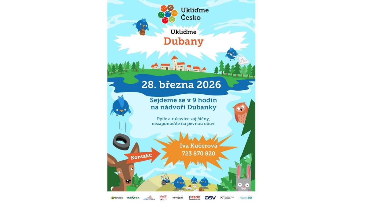 Zveme vás na společnou úklidovou akci v rámci celorepublikové iniciativy Ukliďme Česko. Sraz: v 9:00 u Dubanky Společně uklidíme naše okolí a přírodu v Dubanech  Akci zakončíme u rybníka, kde pro vás bude připravena malá svačina Přijďte pomoci dobré věci a strávit příjemné dopoledne na čerstvém vzduchu. Každá ruka se počítá!  Těšíme se na vás!