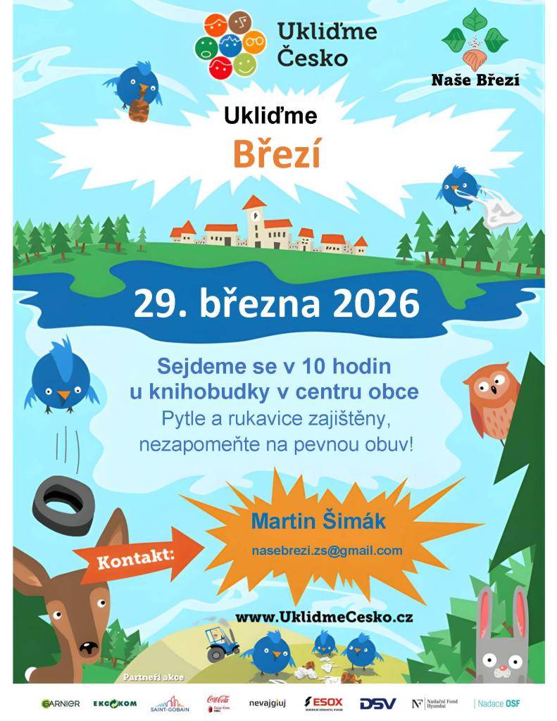Ukliďme Březí!     Sejdeme se v 10 hodin u knihobudky v centru obce.   Pytle a rukavice zajištěny, nezapomeňte na pevnou obuv!     Naše Březí