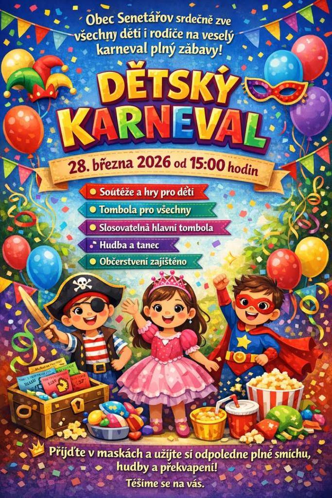 Obec Senetářov pořádá akci plnou soutěží a her, která se koná na místní mateřské škole. Na programu je slosovatelná hlavní tombola, hudba a tanec pro všechny zúčastněné.