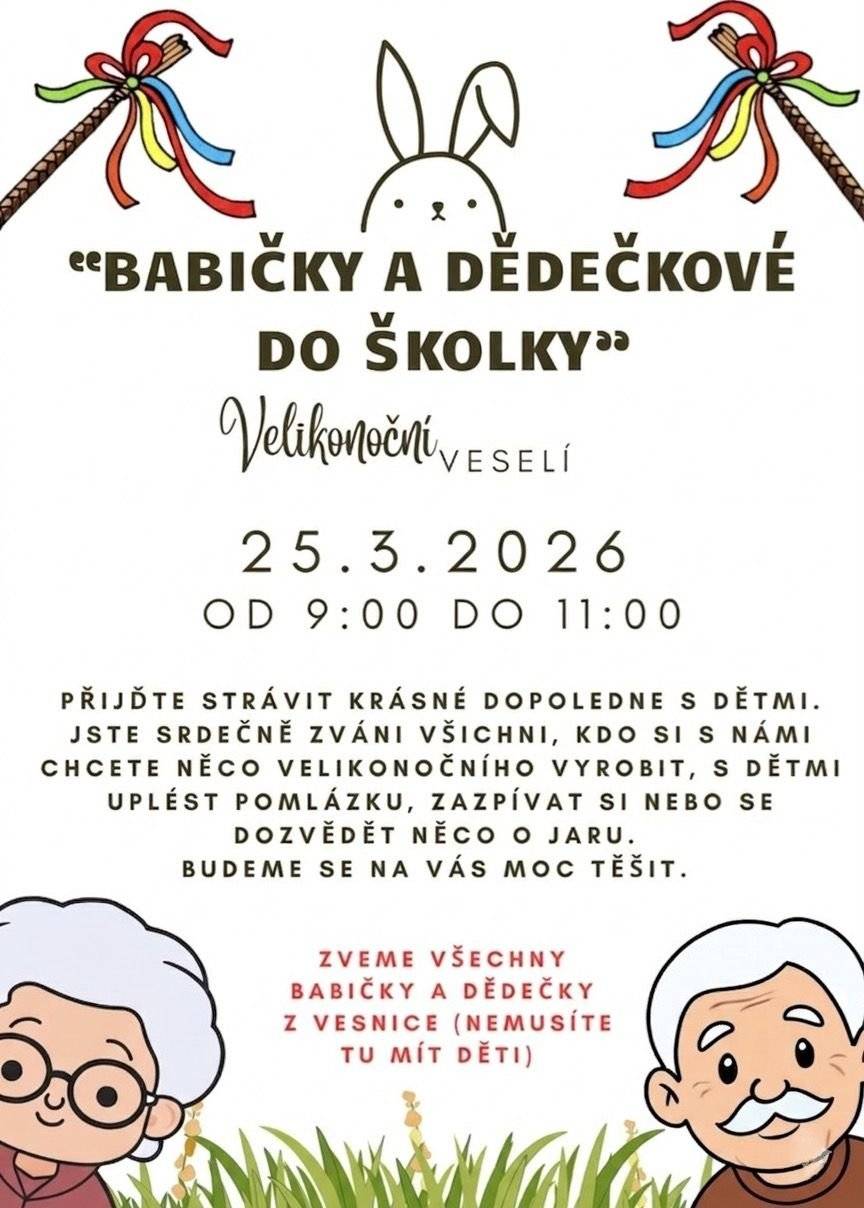 Babičky a dědečkové jsou srdečně zváni do mateřské školy v Ostrově na velikonoční veselí, které se koná ve středu 25. března 2026 od 9:00 do 11:00 hod.Přijďte strávit krásné dopoledne s dětmi.