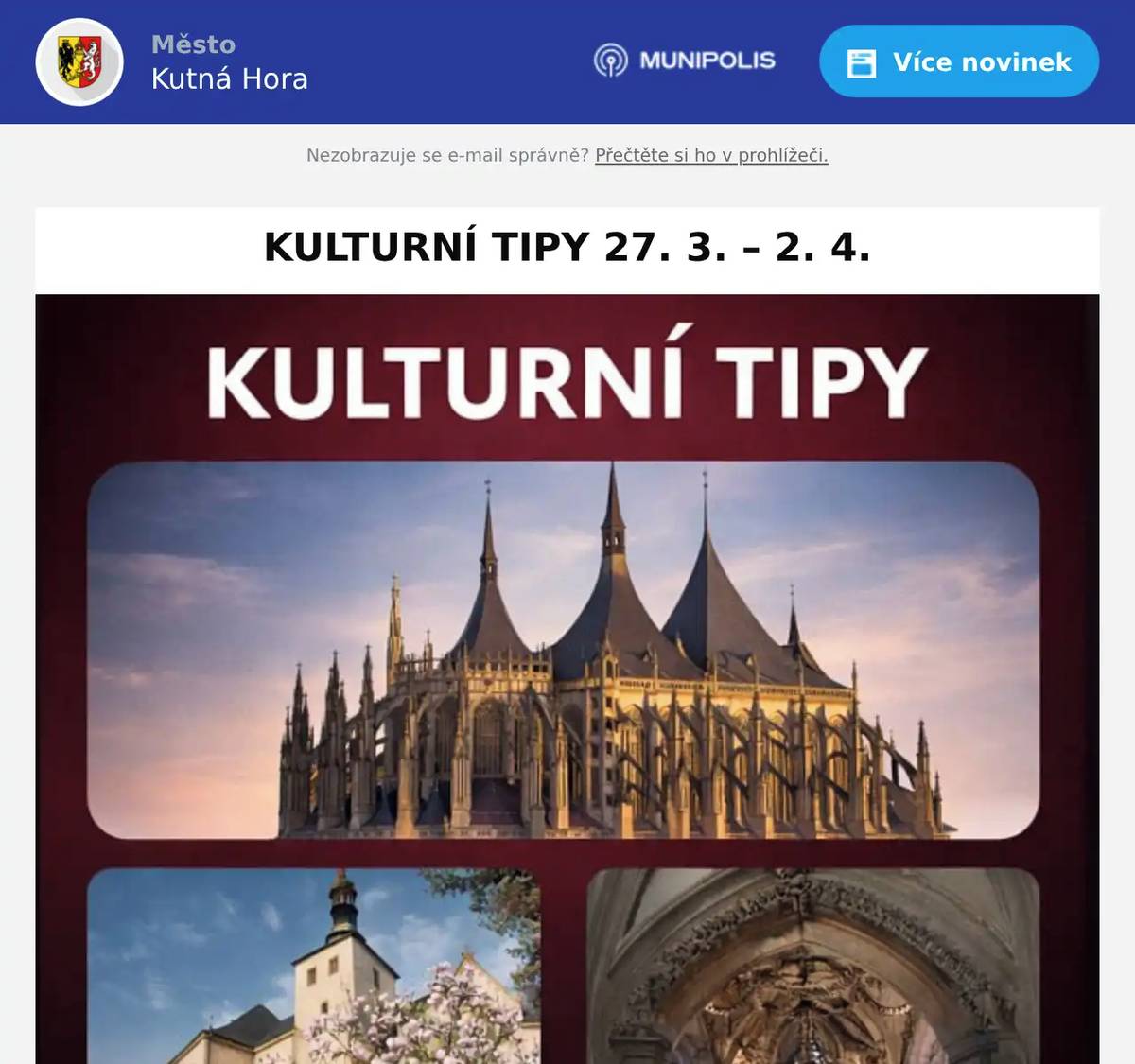 27. 3. | 18:00 hod. DEGUSTACE MALOVINAŘŮ STŘEDNÍCH A VÝCHODNÍCH ČECH Vinné sklepy Kutná Hora, Klášter sv. Voršily v Kutné Hoře, Jiřího z Poděbrad 288 Degustace vinařů hobíků v útrobách kláštera sv. Voršily se vrací jako první akce roku. Přijďte ochutnat vína, která vznikají v domácích podmínkách u malovinařů středních a východních Čech na řízenou degustaci. Rezervace na hana.bendova@vinokutnahora.cz.  28. 3. | 20:00 hod. ROMAN DRAGOUN & FUTURUM Česká 1 Kutná Hora, Česká 983 Legenda českého rocku opět v Kutné Hoře. Vstupné: předprodej 450,- v Blues Café, Jakubská 562; na místě 500, www.pb-production.cz  29. 3. | 9:00 – 14:00 hod. MISTROVSKÝ TURNAJ STŘEDOČESKÉ LIGY MLADŠÍCH ŽÁKŮ V HÁZENÉ Sportovní hala Bios, Puškinská 617  29. 3. | 12:00 – 18:00 hod. MISTROVSTVÍ ČECH DOROSTU A JUNIORŮ V KULTURISTICE A FITNESS Kulturní dům Lorec, U Lorce 57 Oficiální mistrovská soutěž Svazu kulturistiky a fitness ČR v kulturistice a fitness. Soutěž je určená pro dorostence do 18 let a juniory do 23 let. Divácky je přístupná všem, kdo se zajímá o fitness a zdravý životní styl. Vstupné bude upřesněno.  31. 3. | 15:30 – 18:00 hod. VELIKONOČNÍ JARMARK Zahrada Dům dětí a mládeže Kutná Hora, Kremnická 32 Zábavné odpoledne plné soutěží a her. Na zahradě možnost zakoupení velikonočních výrobků a dekorací. www.ddmkh.cz  31. 3. | 17:00 hod. KUBA SNŮ A SKUTEČNOSTI ANEB JAK POTOPIT OSTROV Knihovna Kutná Hora, Na Náměti 416 Cestovatelská přednáška herce Tomáše Hanáka. Vstupné: 150 Kč.  31. 3. | 18:00 hod. KINO AMATÉRSKÝCH FILMŮ KUTNÁ HORA – MIROSLAV ŠTROBL VOŠ a SPŠ a JŠ Kutná Hora, kinosál v 1. patře, boční vchod ze Školní ulice Medailonek k životnímu jubileu. Filmy večera: Desatero, Emancipace – hrané grotesky. Nečekaný vklad – hraná veselohra. Ve znamení letokruhu – hrané. Ukázky z televizní práce, videoklipů a divadelních her. Uvádí Michal Trnka. Vstup zdarma. Projekce pod patronací ČV UNICA.  QR kód na webové stránky divadla i kina: