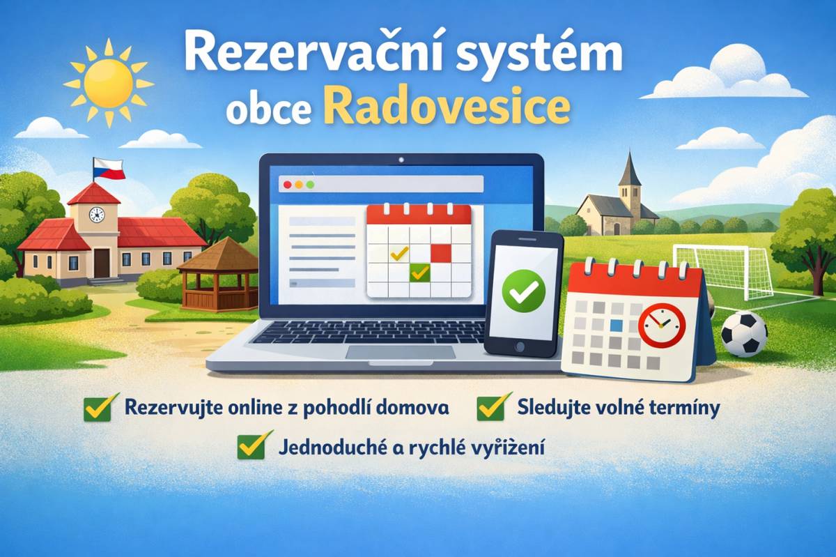 Obec Radovesice spustila nový online rezervační systém, který občanům umožní jednoduše a přehledně rezervovat obecní prostory či služby prostřednictvím webových stránek.