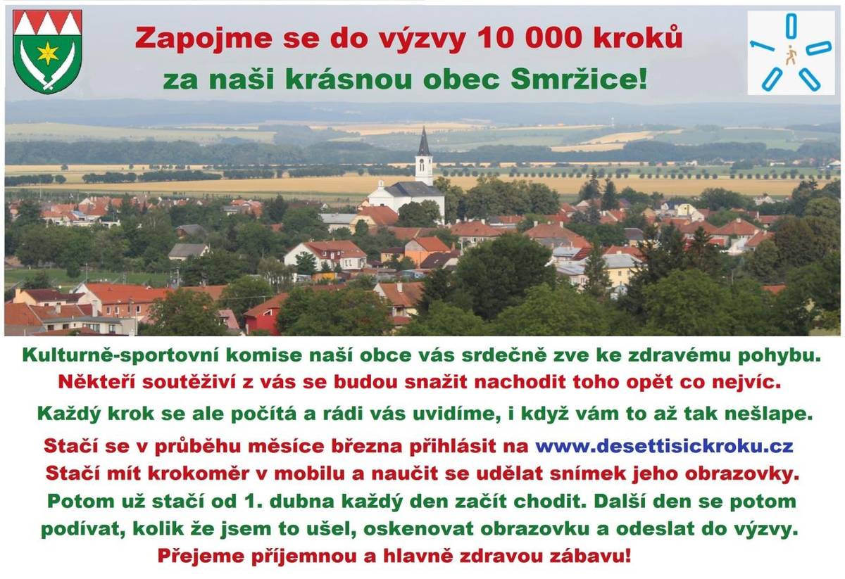 Zapojte se do celorepublikové výzvy 10 000 kroků a podpořte naši obec.  Stačí se během března zaregistrovat na www.desettisickroku.cz a od 1. dubna začít pravidelně chodit.