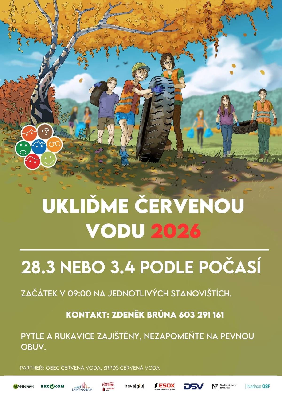 Přidejte se k nám a pomozte uklidit naše okolí 💚 Termín: 👉 28. 3. 2026 👉 nebo náhradně 3. 4. 2026 (dle počasí) Začátek v 9:00 hod. na jednotlivých stanovištích: 📍 nádraží Červená Voda 📍 Vlaková zatávka Pod Rozhlednou 📍 parkoviště pod kostelem 📍 MŠ Bílá Voda 📍 Moravský Karlov – hospoda U Čermáka 📍 Dolní Orlice – Unikov 📍 Mlýnický Dvůr, hospoda U Valentů, U Lišků 📍 Červenovodské sedlo Pytle a rukavice k vyzvednutí v pátek 27.3.2026 Nezapomeňte pevnou obuv! 📞 Kontakt: Zdeněk Brůna – 603 291 161 Společně to zvládneme. Těšíme se na vás!