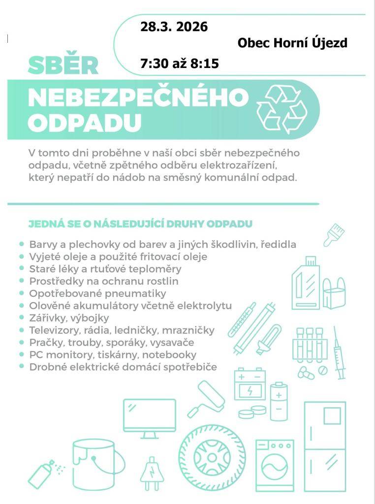 Sběr nebezpečného odpadu sobota 28. března, 7:30 -8:15  kalendář svozu odpadu konec března