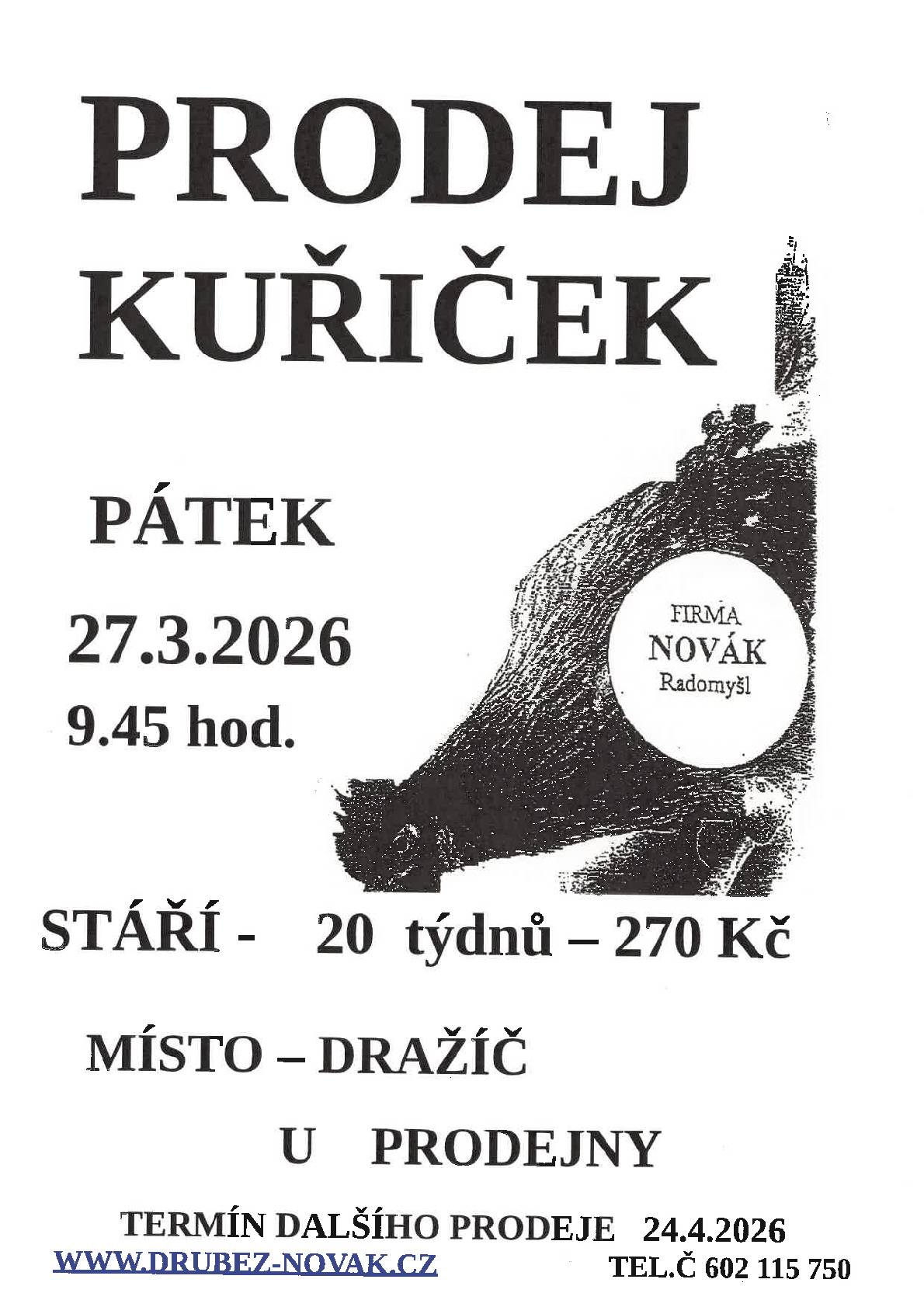 Prodej kuřiček 27. 3. 2026