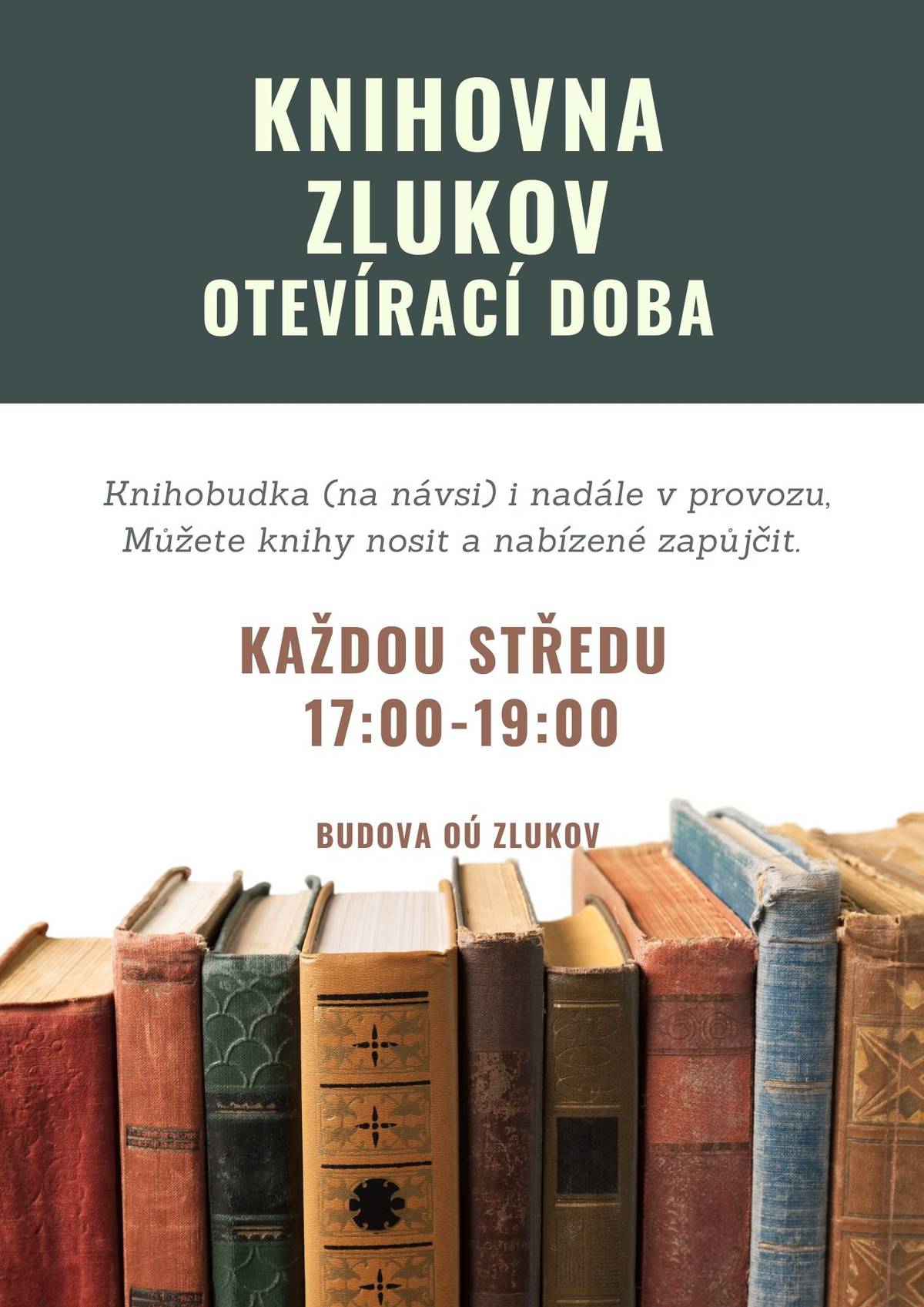 Milí občané,  obecní knihovna je opět v provozu. Otevírací doba je každou středu od 17:00 do 19:00. V knihovně je možné posedět u kávy a popovídat.  O knihovnu se nyní stará paní Blanka Koblišková.  obec Zlukov