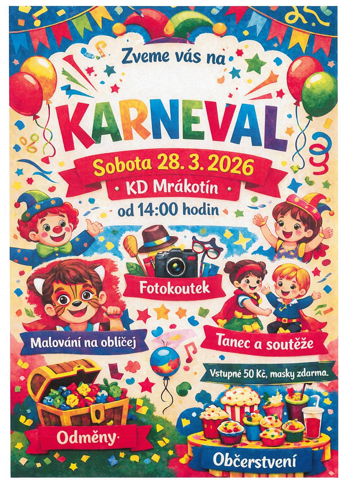 Mrákotínské baletky ve spolupráci s městysem Mrákotín vás srdečně zvou na karneval, který se koná 28.3.2026 od 14:00 hod v KD Mrákotín.