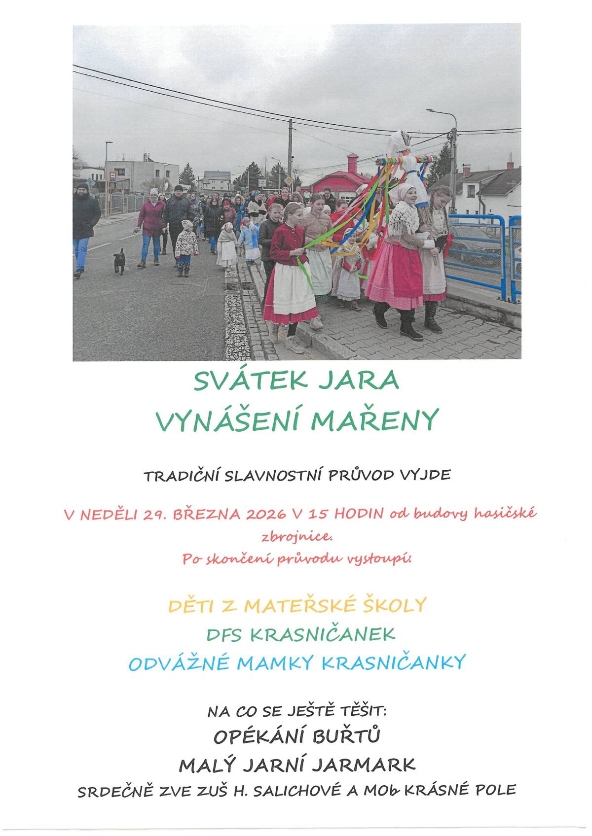 Přijďte společně s námi přivítat jaro. jste srdečně zváni.